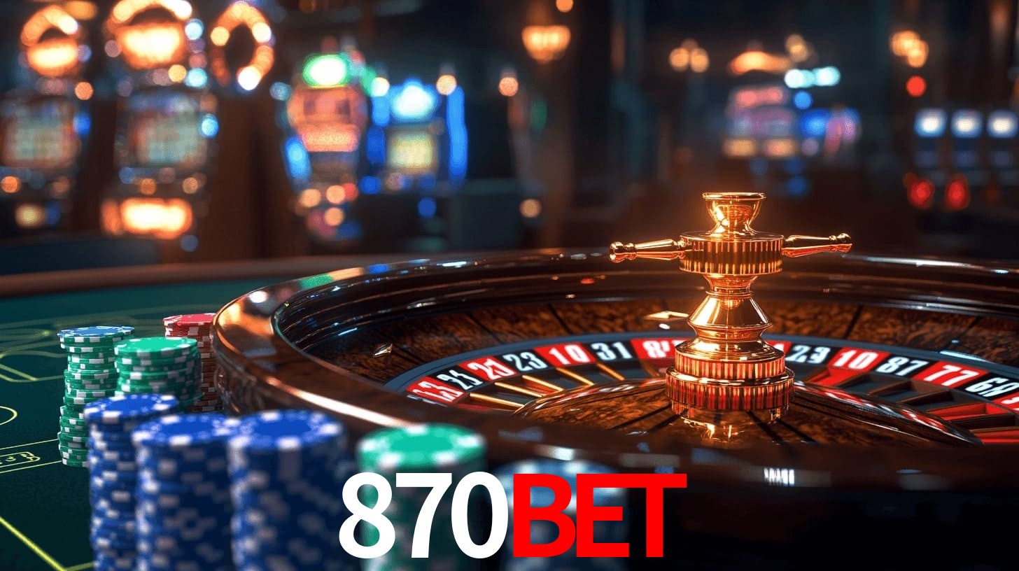 870bet,870 BET